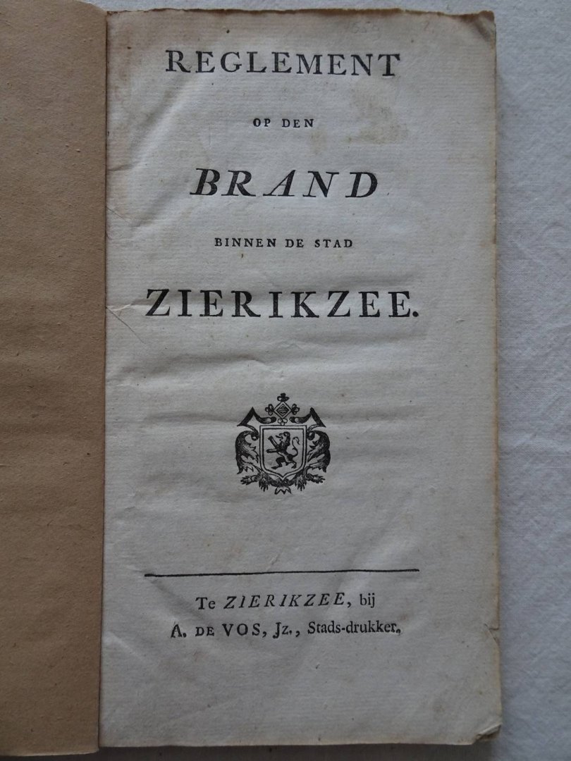  - Reglement op den Brand binnen de stad Zierikzee.