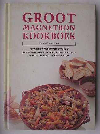 red. - Groot magnetron kookboek.