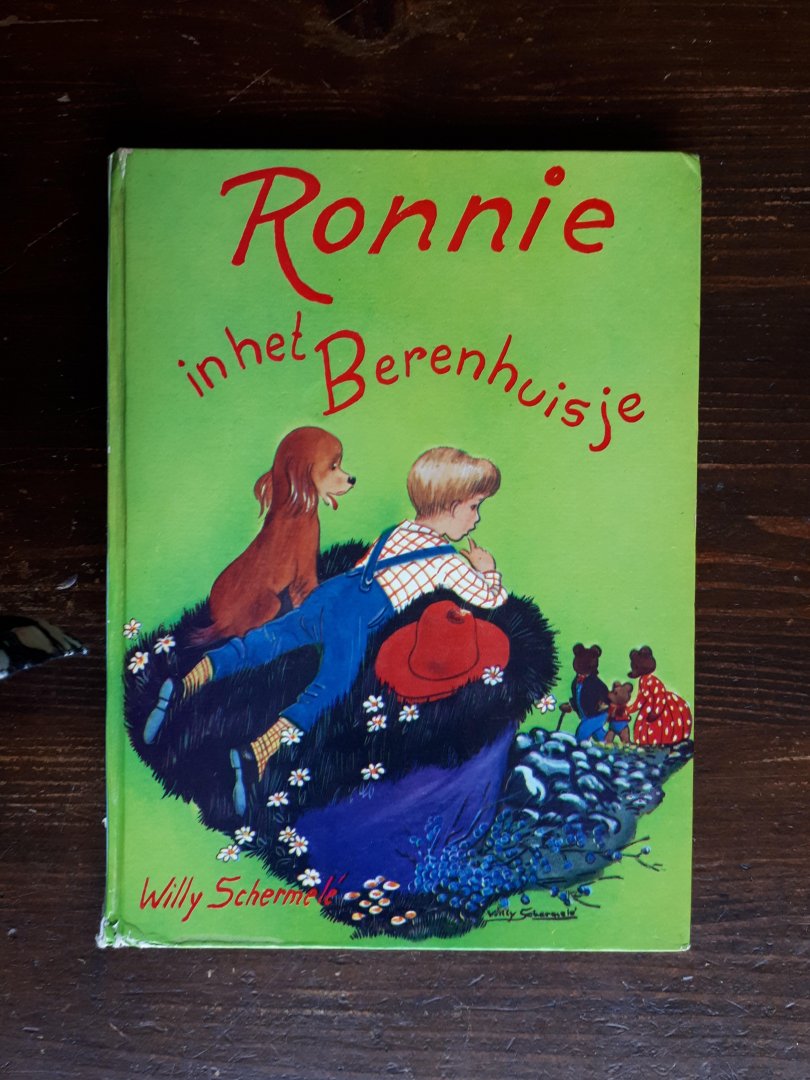 Schermele, Willy - Ronnie in het berenhuisje