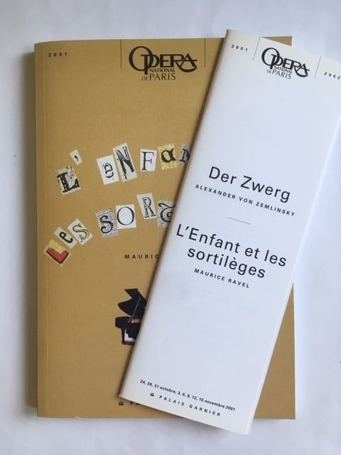 Ravel, Maurice / Zemlinsky, Alexander von - L'Enfant et les sortileges / Der Zwerg (Le nain)