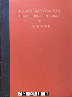 E.H. Ter Kuile - De monumenten van geschiedenis en kunst in Twente Deel IV eerste stuk