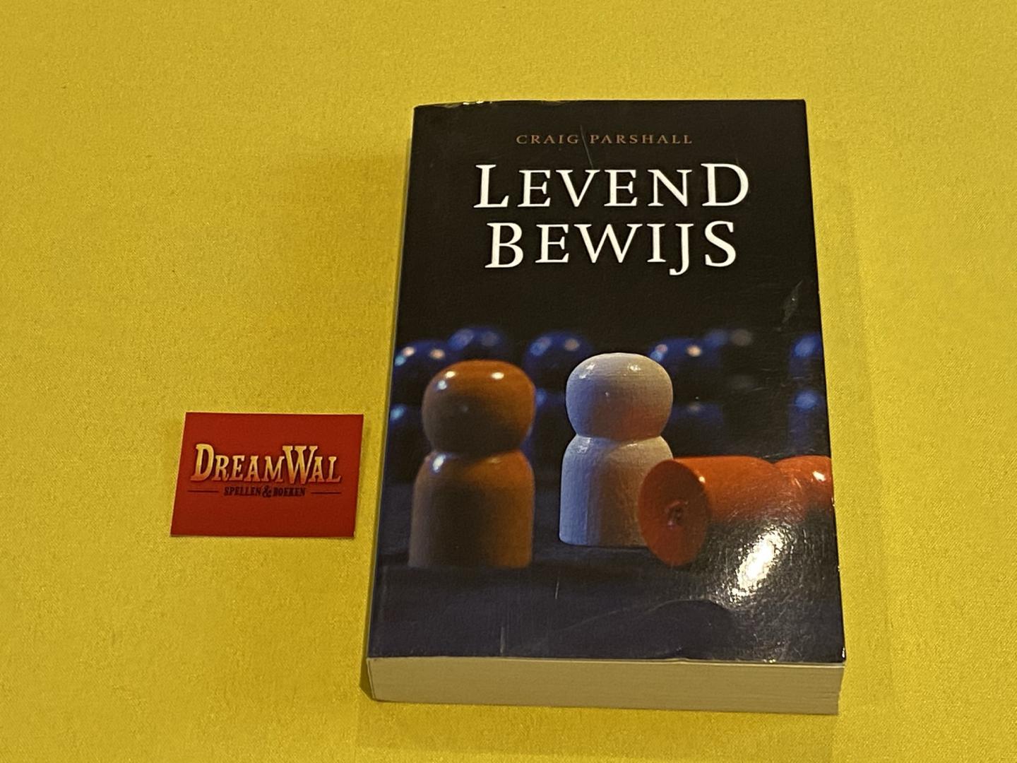 Craig Parshall - Levend bewijs