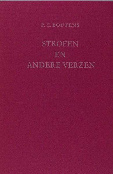 Boutens, P.C. - Strofen en andere verzen uit de nalatenschap van Andries de Hoghe.