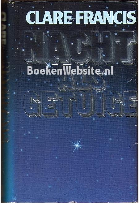 Francis, Clare - Nacht als getuige