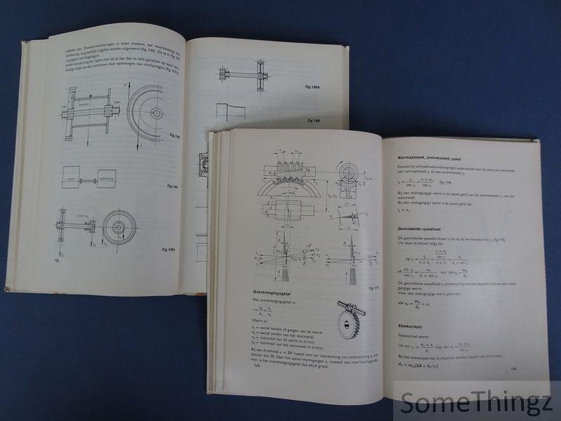 Groenendijk, G. - Werktuigbouw. Deel I: verbindingen, assen, leggers, koppelingen. Deel II: aandrijvingen, tandwieloverbrengingen, bewegingsmechanismen. [2 vol.]