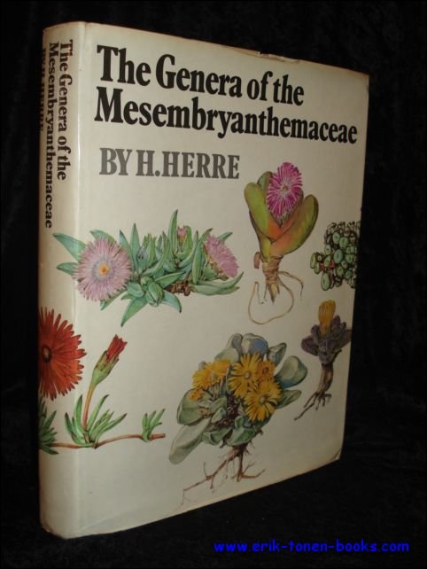 HERRE, H.; - THE GENERA OF THE MESEMBRYANTHEMACEAE,