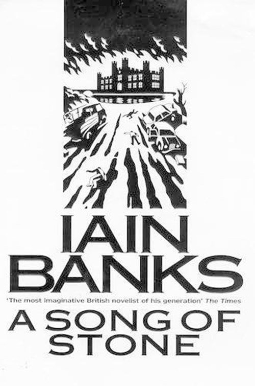 Iain Banks - A Song of Stone