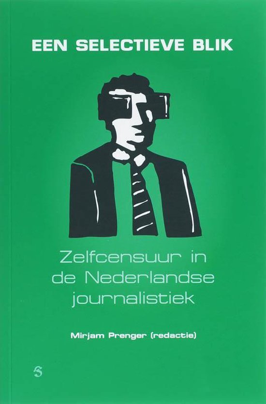  - Een Selectieve Blik