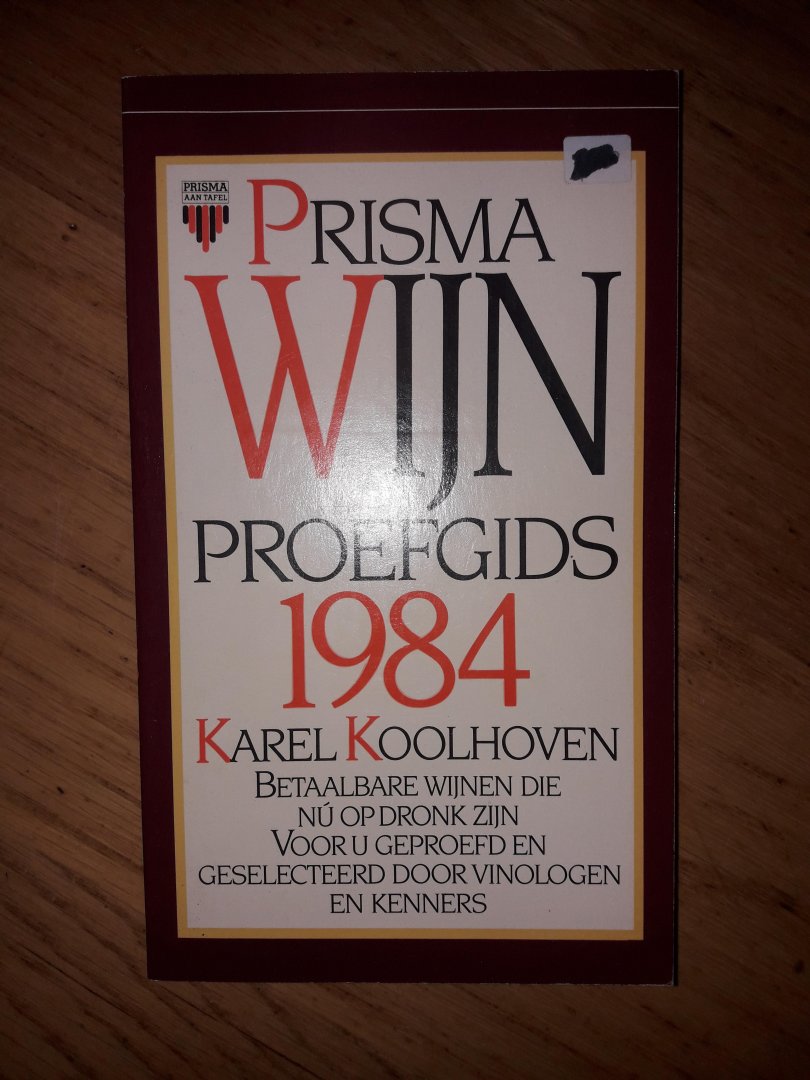 Koolhoven, Karel - Prisma Wijn proefgids