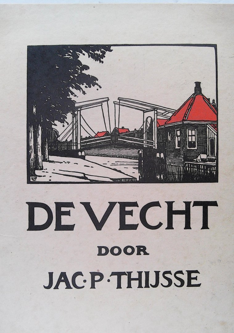 Thijsse, Jac P - De Vecht