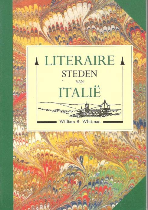 Whitman - Literaire steden van italie / druk 1