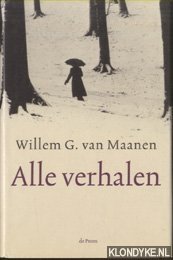 Maanen, Willem G. - Alle verhalen