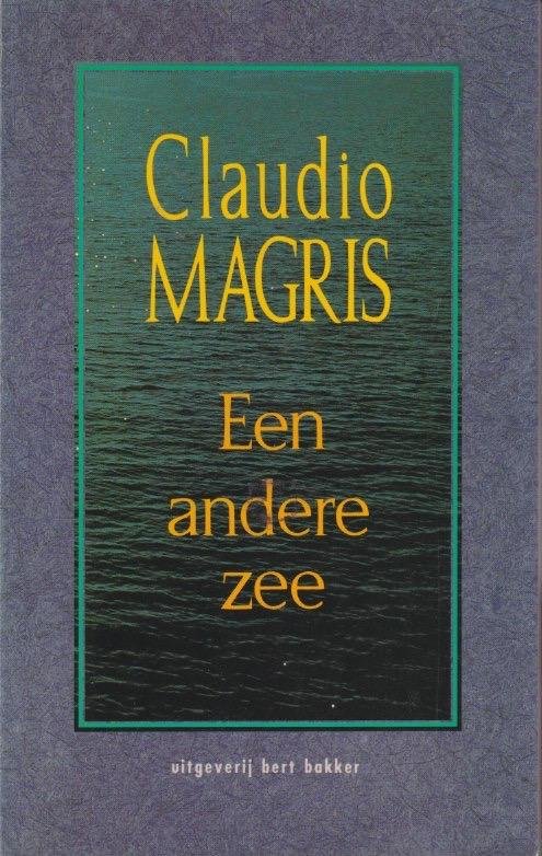 Magris, Claudio - Een andere zee