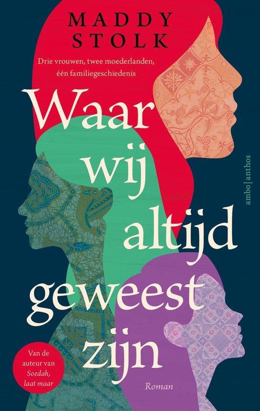 Maddy Stolk - Waar wij altijd geweest zijn