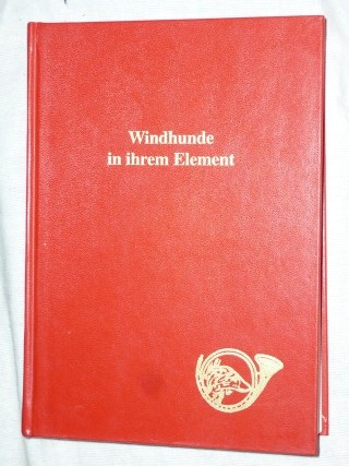 Lehn vom, Marion - Windhunde in ihrem Element 1996/1997