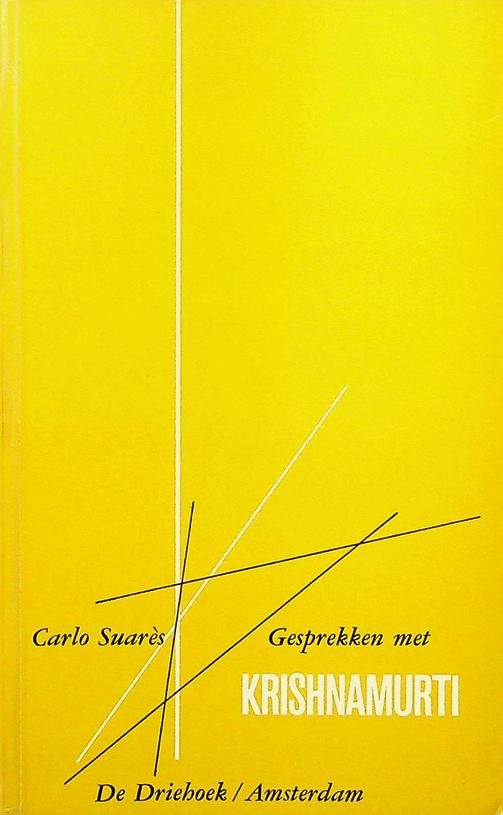 Suarès, Carlo - Gesprekken met Krishnamurti
