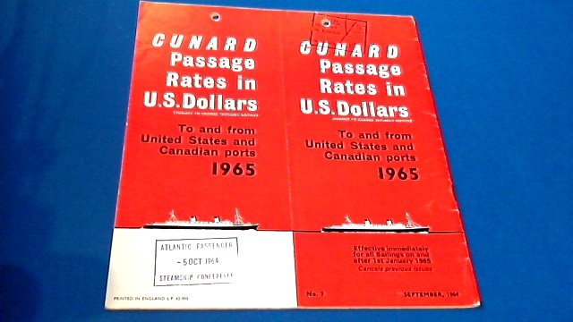 Cunard Line - Cunard passage rates .. to and from United States and Canadian ports 1965