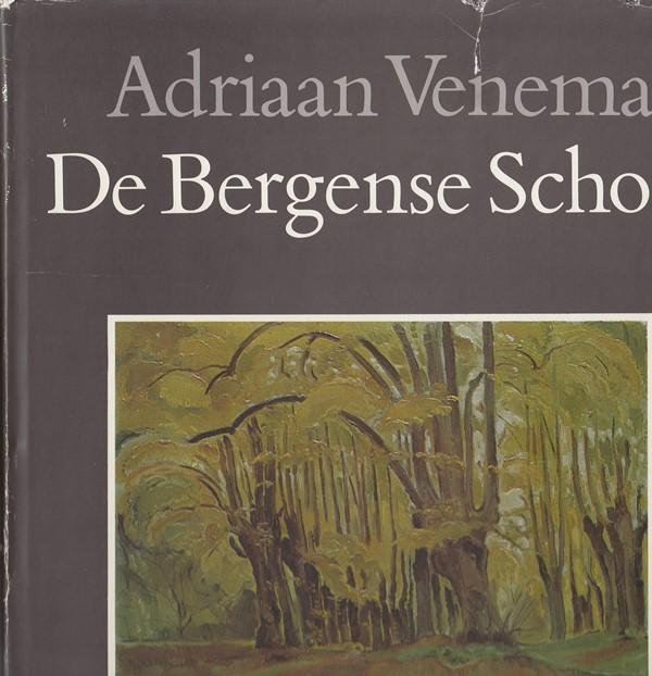 Venema, Adriaan - De Bergense School