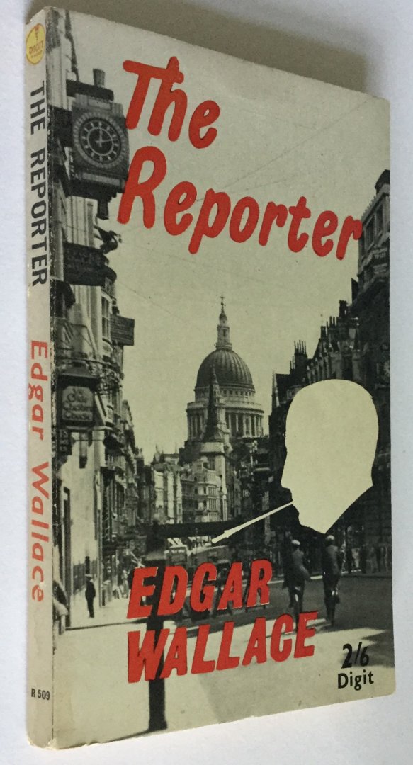 Wallace, Edgar - The reporter