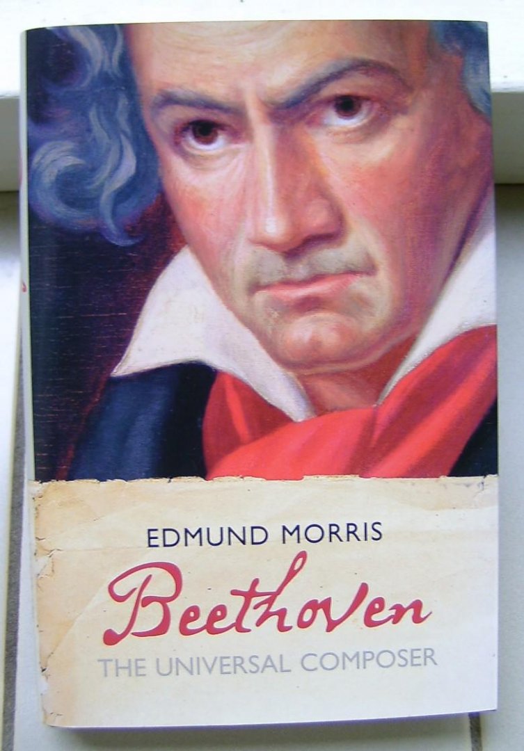 Morris, Edmund - Beethoven