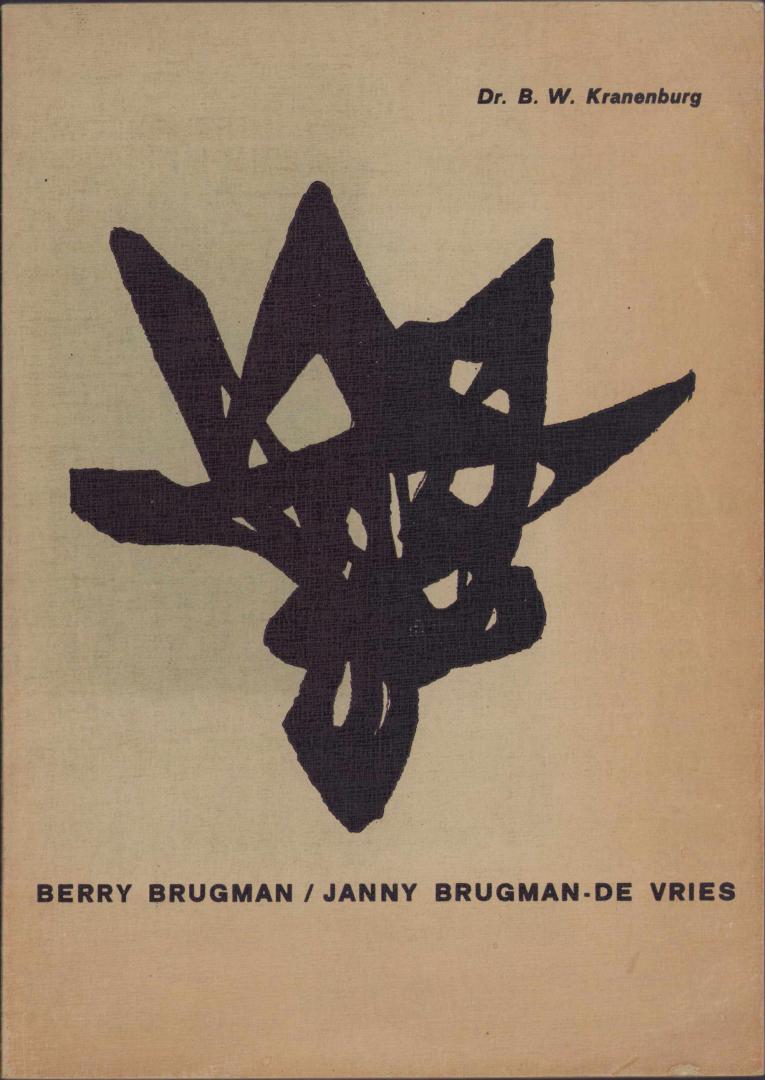 Dr. B.W. Kranenburg - Berry Brugman / Janny Brugman-De Vries