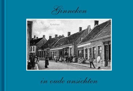 A.W. Jansen - Ginneken in oude ansichten