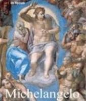 A. Grömling - Michelangelo Buonarroti - Auteur: Alexandra Grömling leven en werk