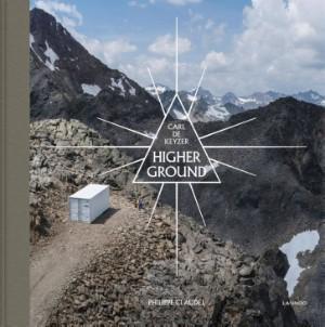 Carl de Keyzer. introductie: Philippe Claudel - Higher ground