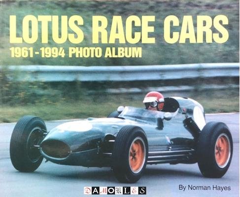 Norman Haynes - Lotus Race Cars: 1961-1994 Photo Album