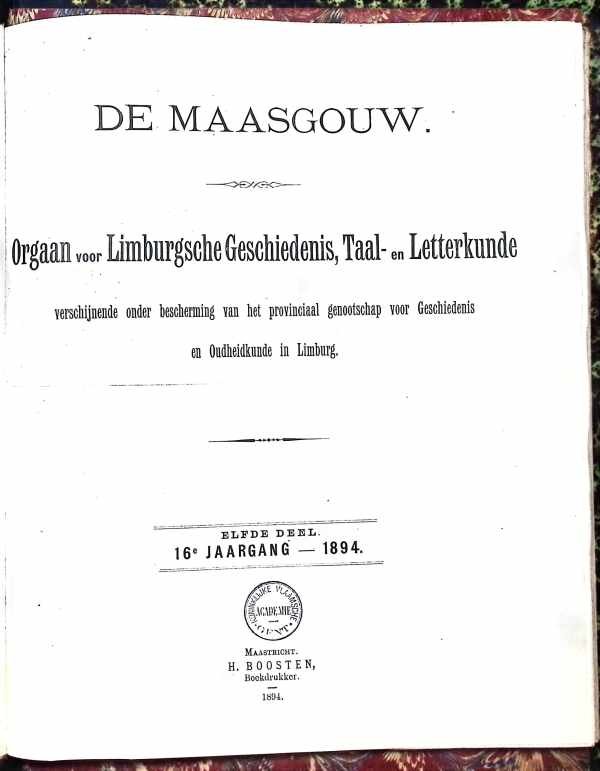 collectief - De Maasgouw  Orgaan voor Limburgsche geschiedenis, taal- en Letterkunde elfde deel  jaargang 1894