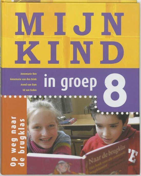, - Mijn Kind In Groep 8