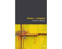 Gerben Bakker - Ethiek en veiligheid