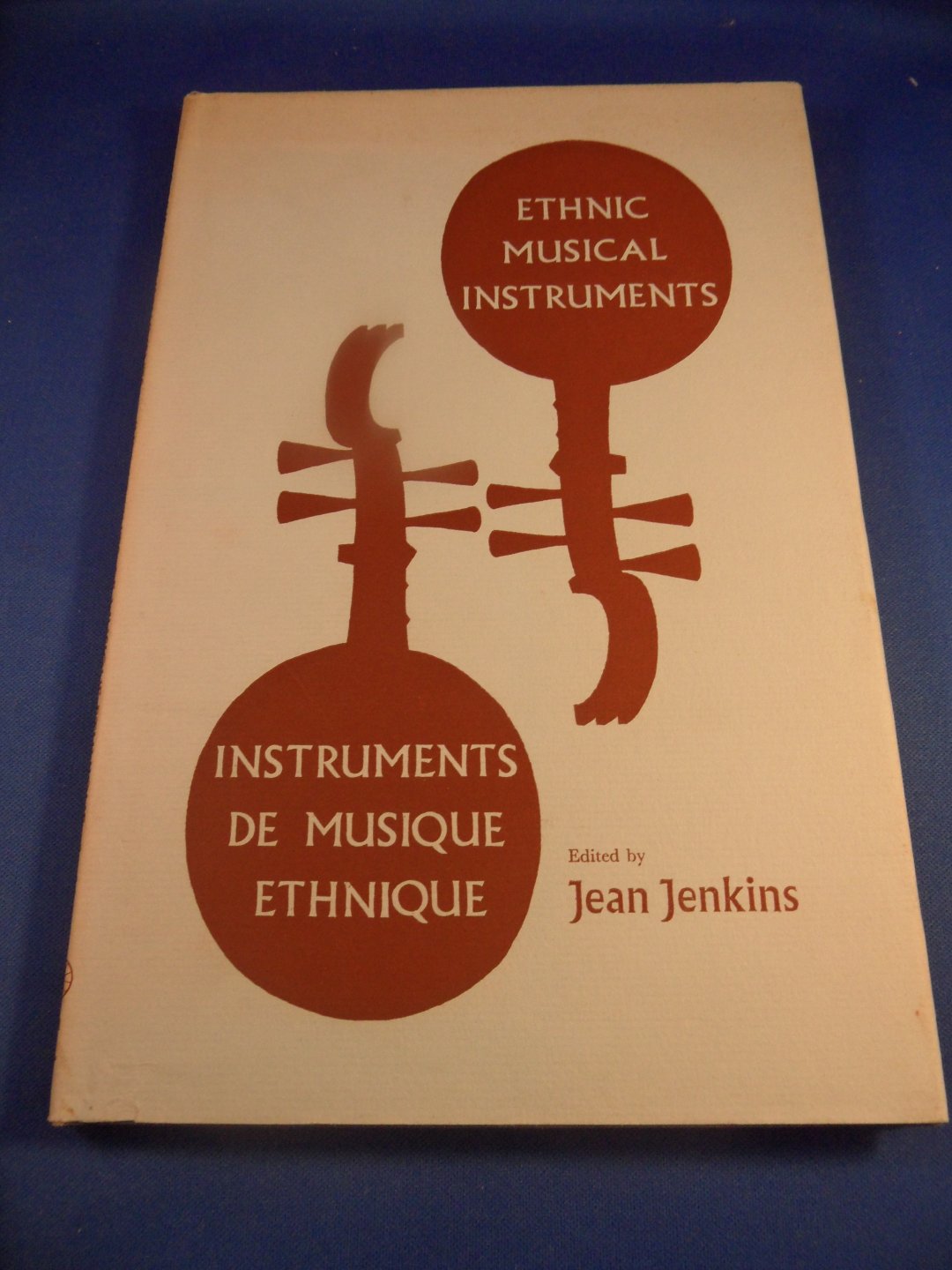 Jenkins, Jean (editer) - Ethnic musical instruments. Identication-Conservation/ Instruments de musique ethnique