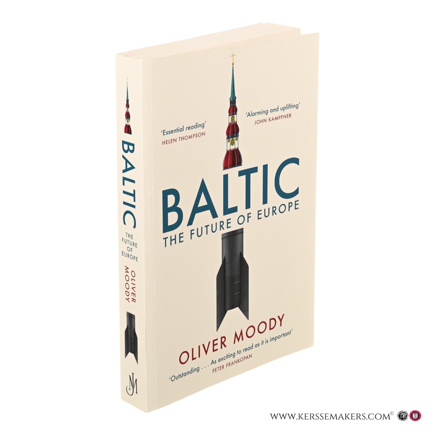 Moody, Oliver. - Baltic: The Future of Europe.