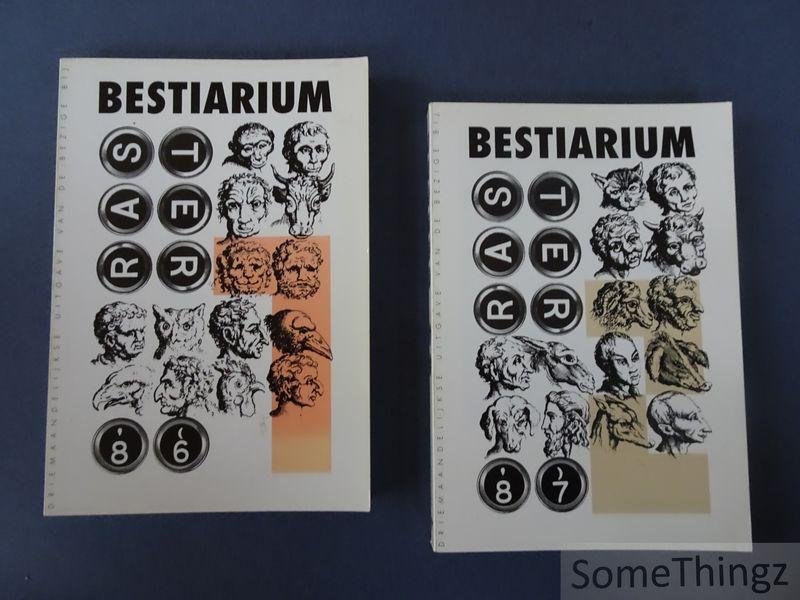 michel, K. / Matsier, Nicolaas / e.a. (red.). - Raster 86 en 87. Bestiarium 1 en 2. (2 delen).