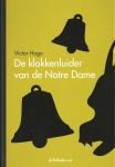 Hugo, Victor - De  klokkenluider van de Notre Dame