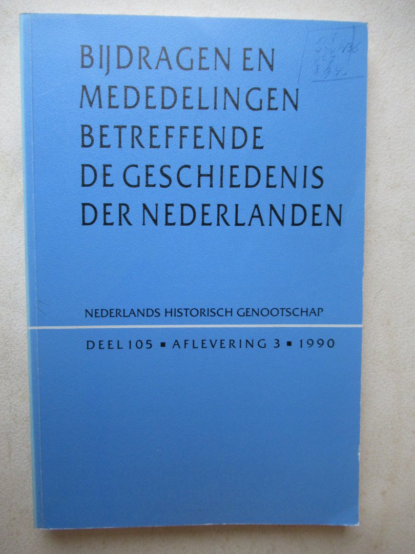 Redactie - Bijdragen en mededelingen betreffende de geschiedenis der Nederlanden  oa: Werner Thomas