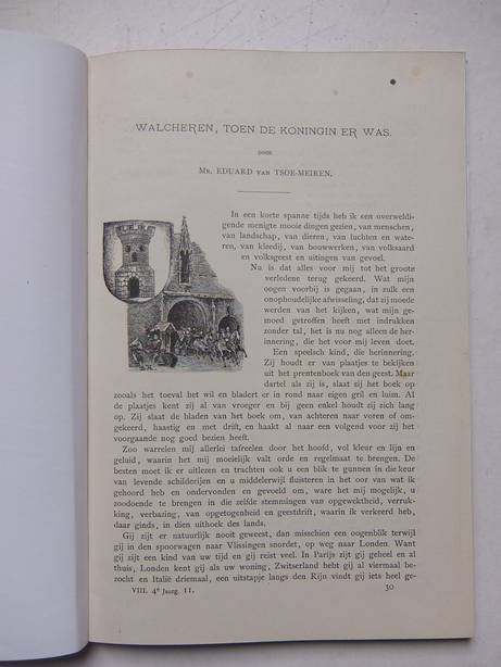 Tsoe-Meiren, Eduard van & Nagtglas, F.. - Walcheren, toen de Koningin er was/ Walcheren in vogelvlucht.