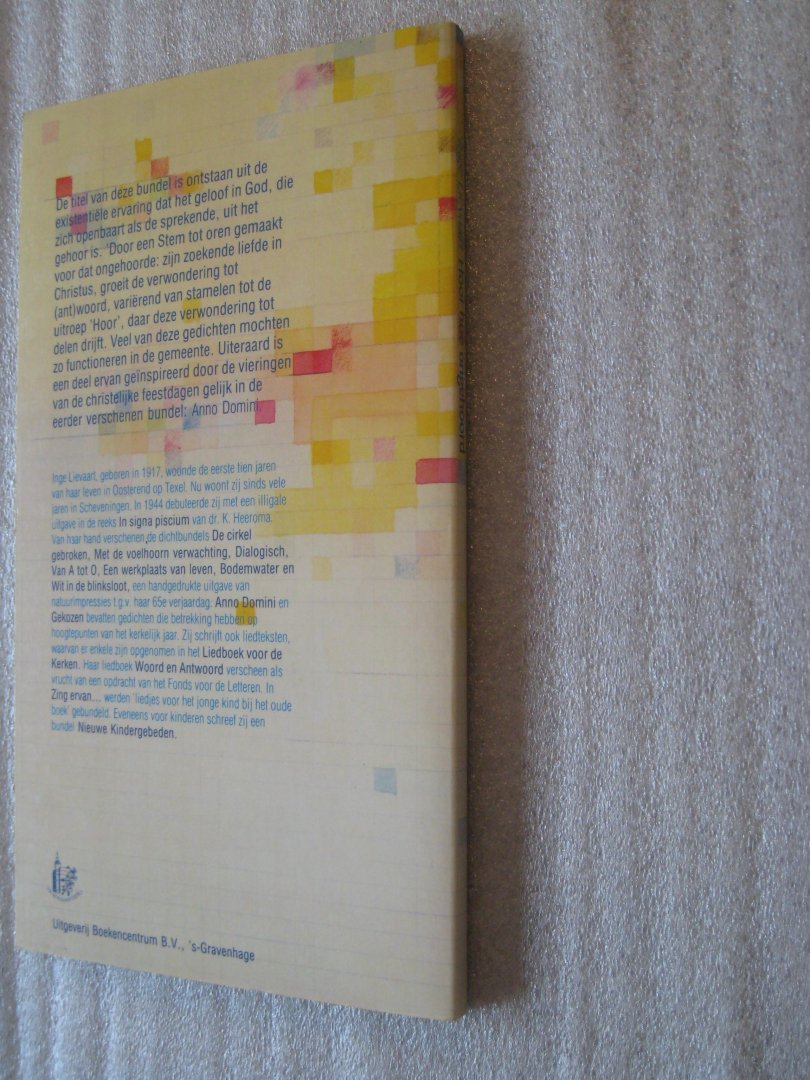 Lievaart, Inge - Hoor hoe ongehoord