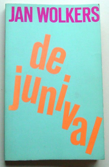 Wolkers, Jan - De junival
