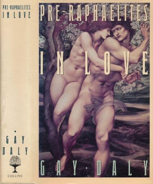 Daly, Gay. - Pre-Raphaelites in Love.