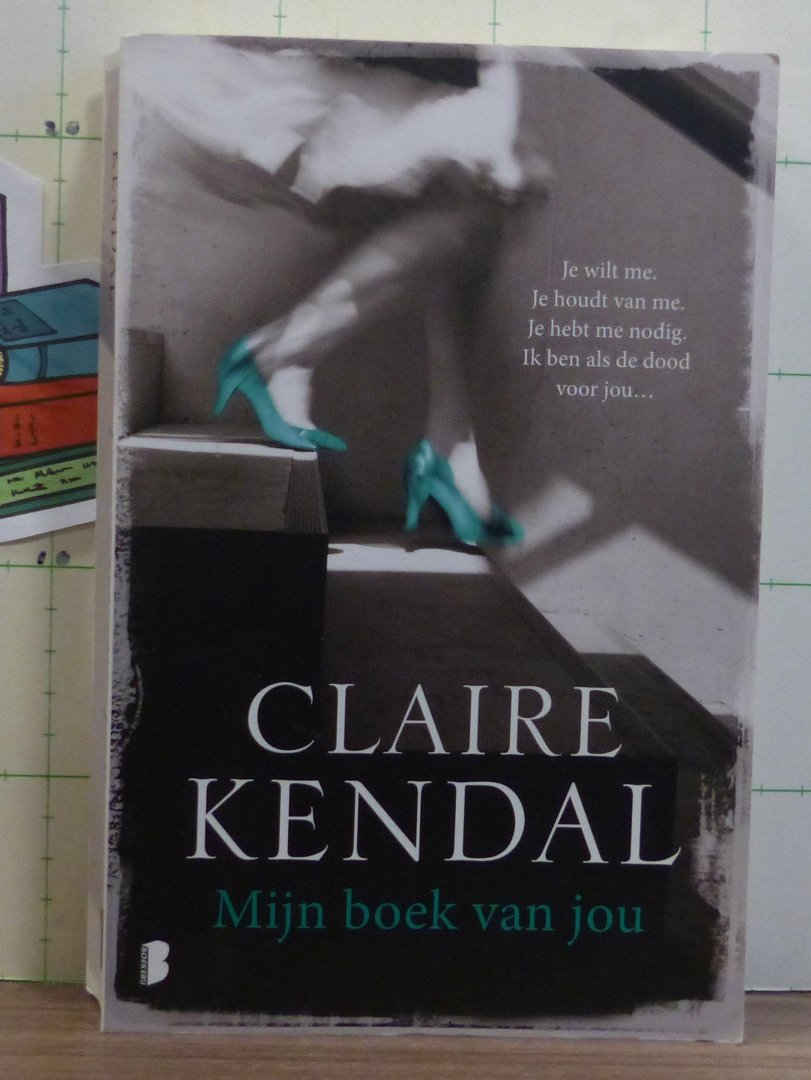 Kendal, Claire - Mijn boek van jou