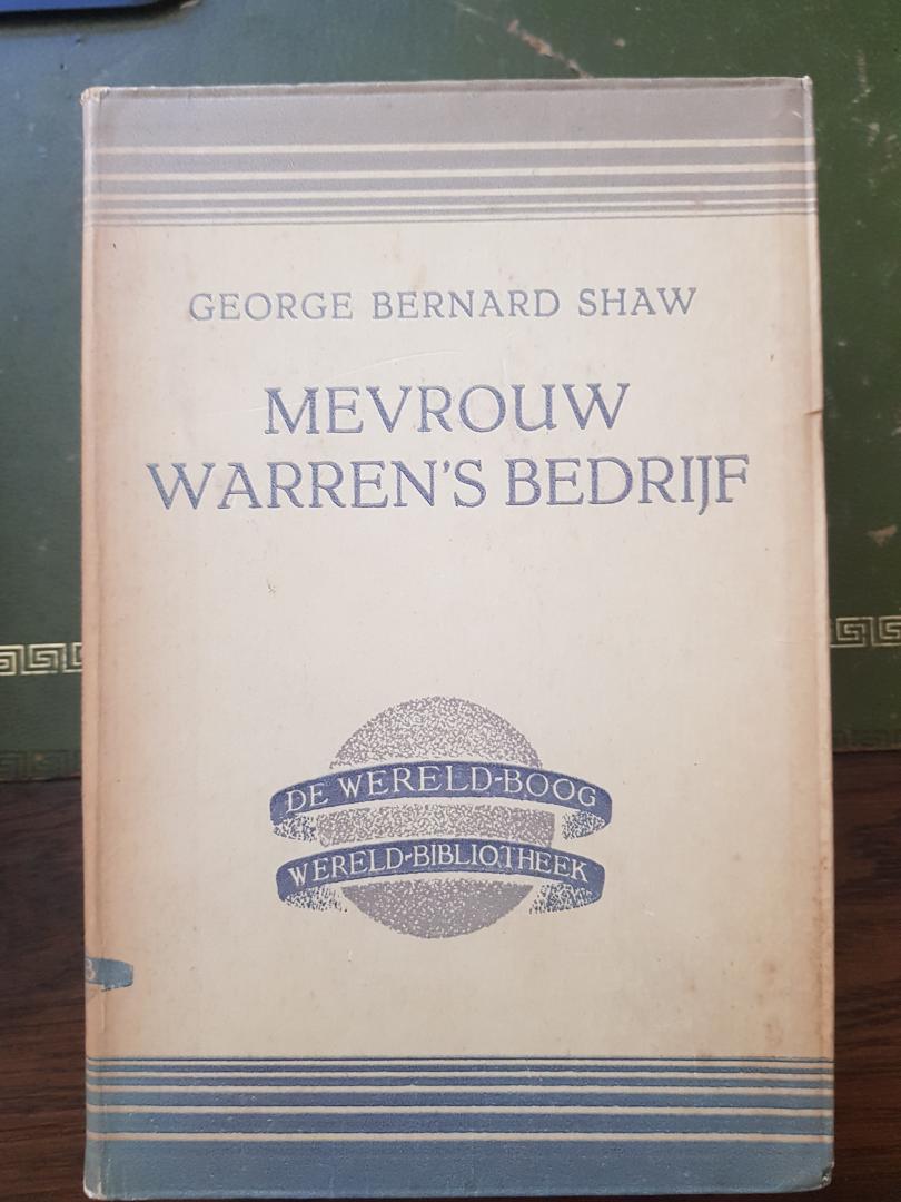Shaw , George Bernard - Mevrouw Warren's bedrijf