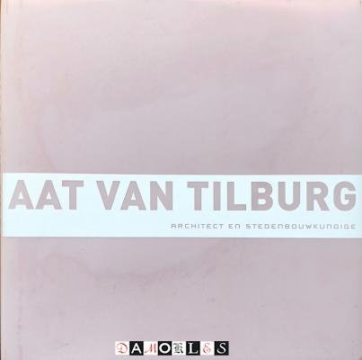 Herman Moscoviter - Aat van Tilburg architect en stedenbouwkundige