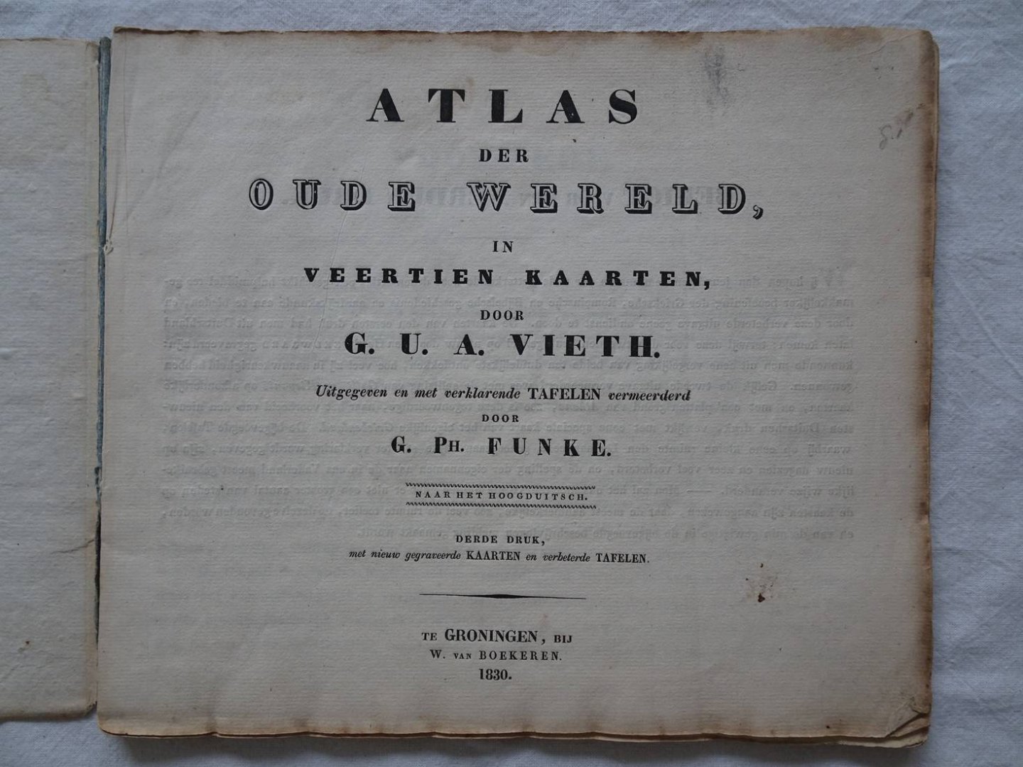 G.U.A. Vieth en C. Ph. Funke. - Atlas der oude wereld in dertien kaarten. Uitgegeven en met verklarende tafelen vermeerderd door C.Ph. Funke.