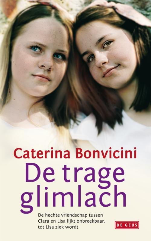 Bonvicini, Caterina - De trage glimlach