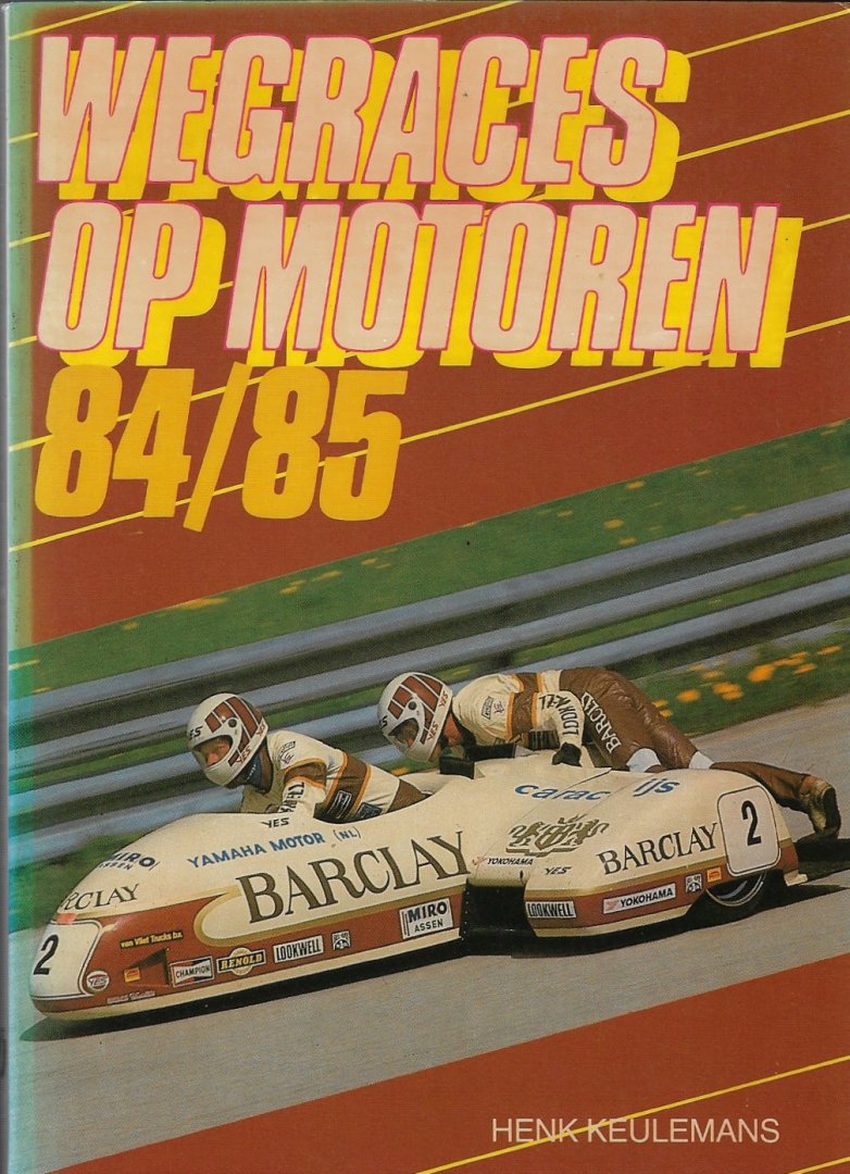 Keulemans, Henk - Wegraces op motoren 84/85