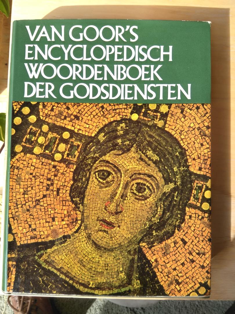 .Bertholet,A. en Freiherr von Campenhausen,H. - Van Goor's Encyclopedisch Woordenboek der Godsdiensten