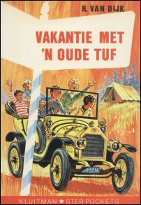 Dijk, R. van en van Straaten G. (illustraties) - Vakantie met 'n oude tuf