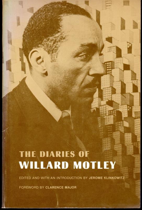 Klinkowitz, Jerome & Willard Motley - The Diaries of Willard Motley